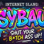sybau slang meaning